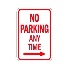 No Parking Any Time Traffic Sign - 4