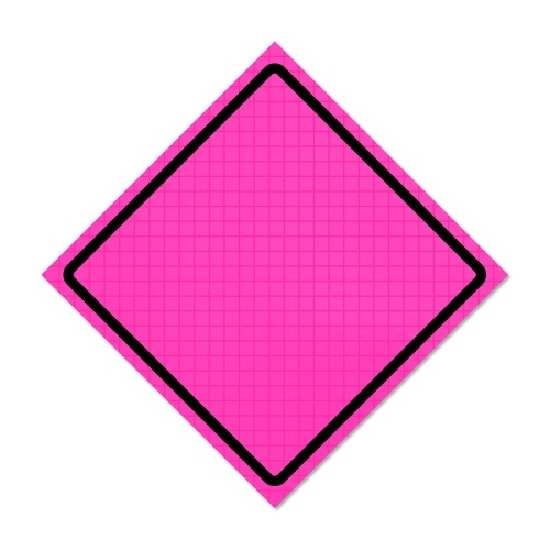 Custom Pink Roll-Up Traffic Sign