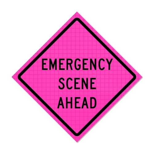 Pink Reflective Roll Up Traffic Sign - Emergency Scene Ahead