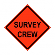 Survey Crew Roll-Up Traffic Sign