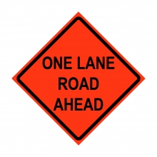 One Lane Road Ahead Roll-Up Traffic Sign