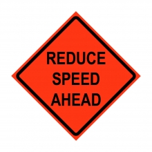 Reduce Speed Ahead Roll-Up Traffic Sign