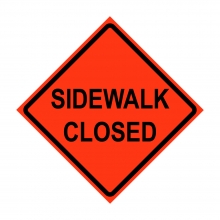 Sidewalk Closed Roll-Up Traffic Sign