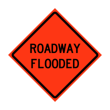 Roadway Flooded Roll-Up Traffic Sign