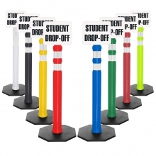 Delineator Post w/8 lbs Base & Student Drop Off Sign
