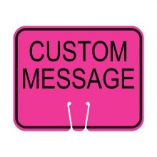 Traffic Cone Sign - CUSTOM MESSAGE (Pink)