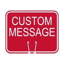 Traffic Cone Sign - CUSTOM MESSAGE (Red)