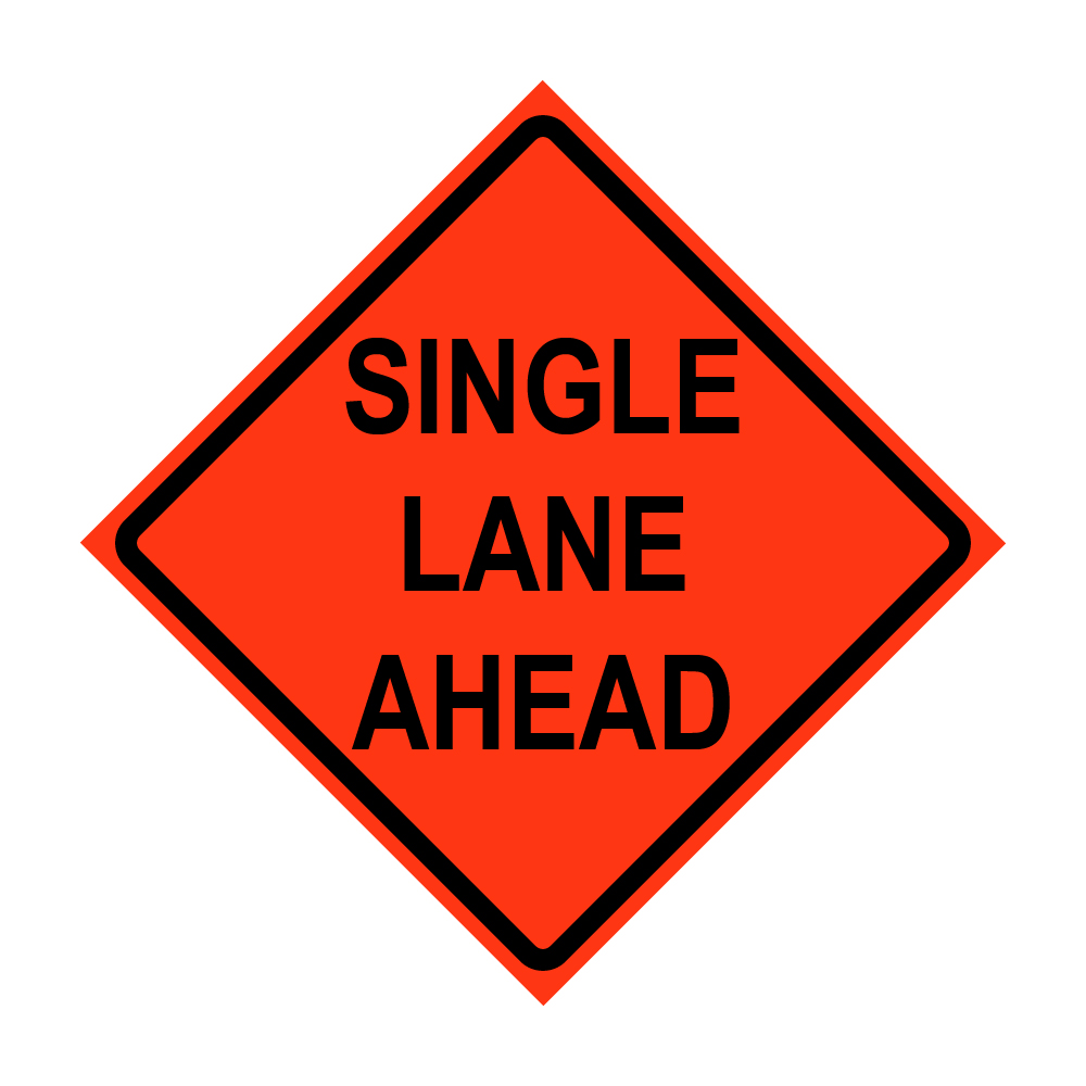 Single Lane Ahead Roll-Up Traffic Sign