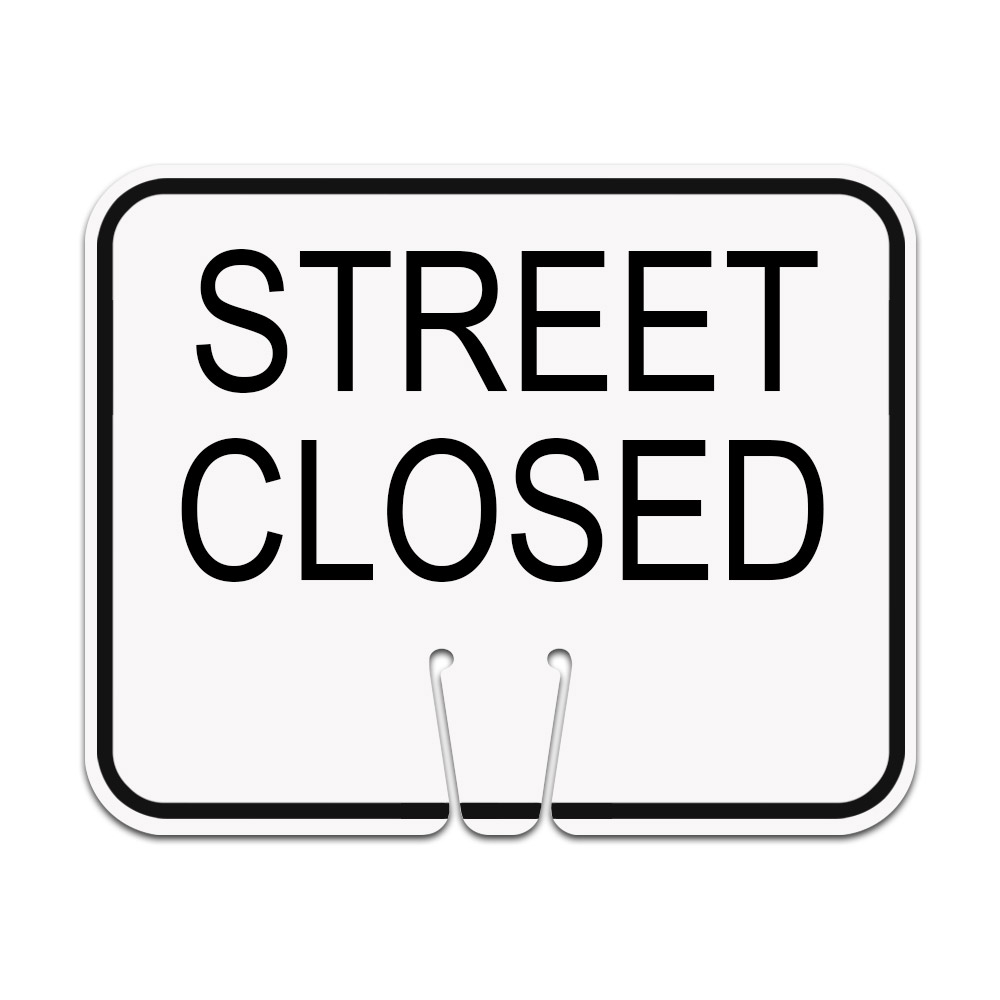 Traffic Cone Sign - STREET CLOSED
