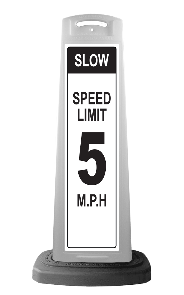 White Reflective Vertical Sign Panel w/Base Option - Slow Speed Limit 5mph
