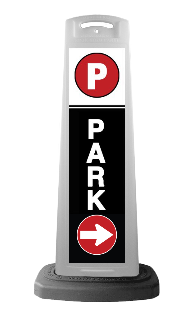 White Reflective Vertical Sign Panel w/Base Option - Park Right Arrow