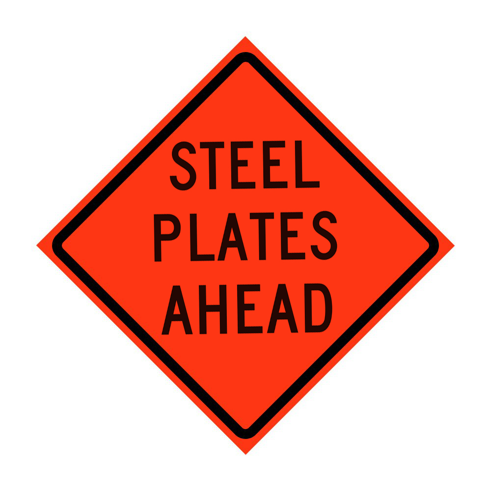 Steel Plates Ahead Roll-Up Traffic Sign