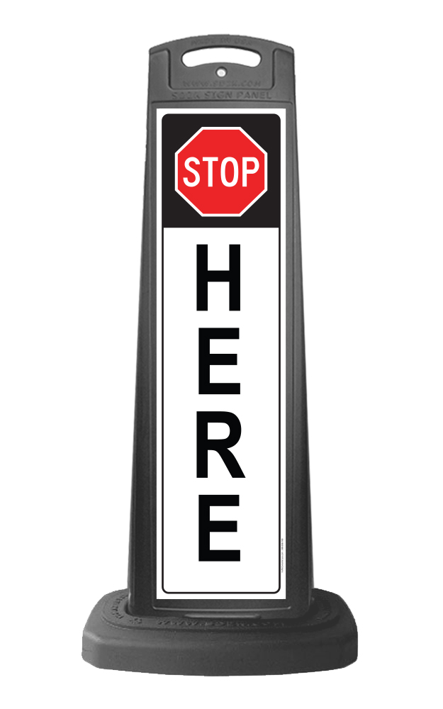 Black Reflective Vertical Sign Panel w/Base Option - Stop Here