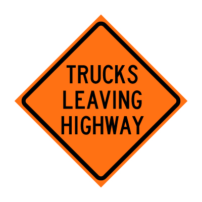 Trucks Leaving Highway Roll-Up Traffic Sign
